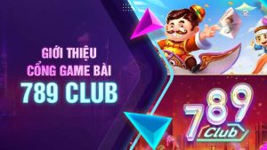 Sơ lược về thiên đường game bài 789Club