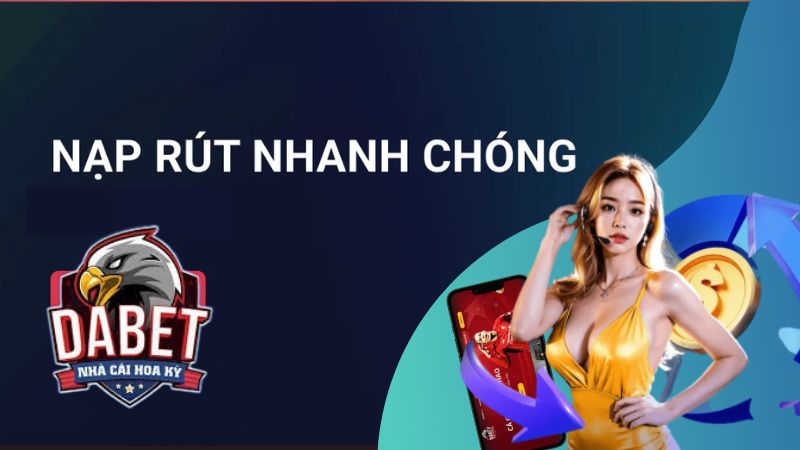 Hiểu rõ những quy tắc nạp rút để giao dịch nhanh chóng