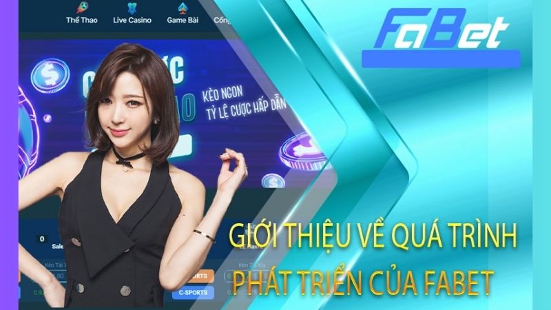 Giới thiệu sơ lược về quá trình phát triển của FABET