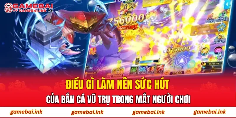 Bắn Cá Vũ Trụ – Không Gian Bắn Cá Hiện Đại Và Cuốn Hút 3 Điều gì làm nên sức hút của Bắn Cá Vũ Trụ trong mắt người chơi?